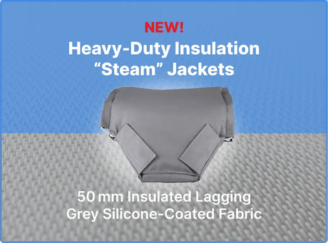Grey silicone-coated fabric steam jacket with 50 mm insulated lagging for superior thermal efficiency