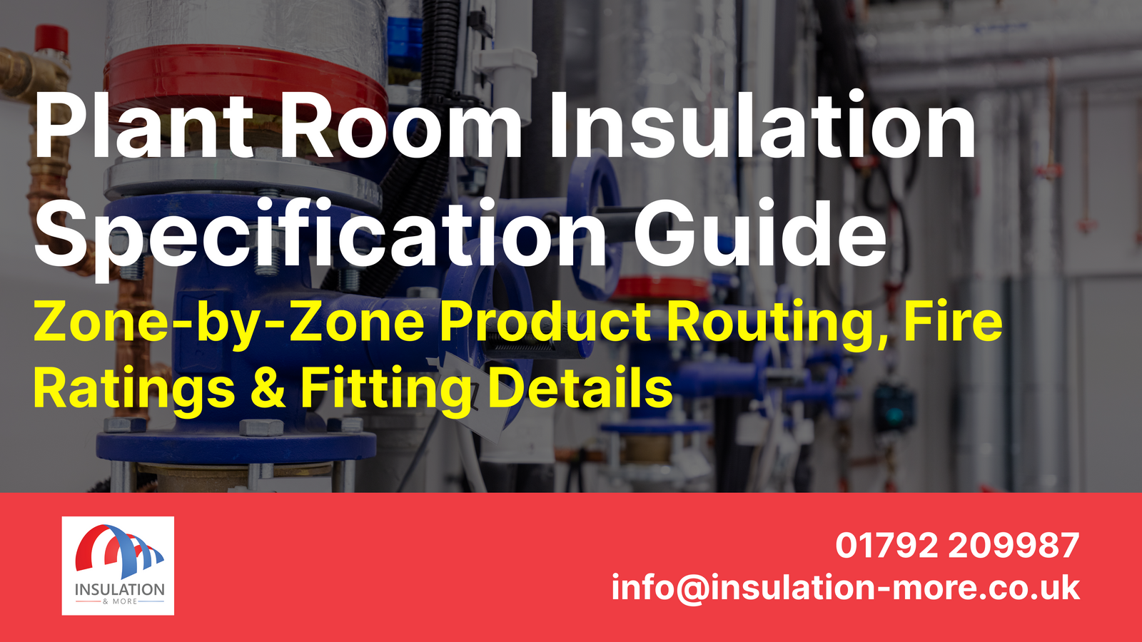 Plant Room Insulation Specification: A Contractor's Guide